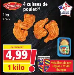Norma le Gaulois 4 cuisses de poulet offre