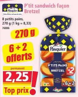 Norma Pasquier P'tits pains façon Bretzel offre