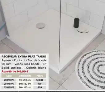 Bricomarché Receveur Extra Plat Tango offre