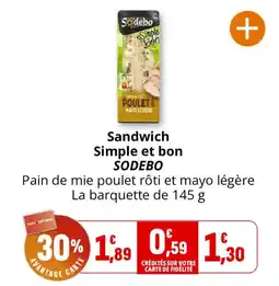 Coccinelle Express Sodebo sandwich simple et bon offre
