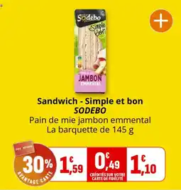 Coccinelle Express SODEBO Sandwich - Simple et bon offre
