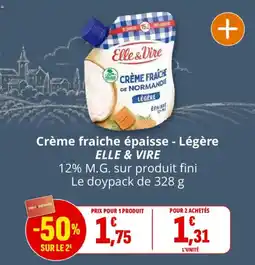 Coccinelle Supermarché ELLE & VIRE Crème fraîche épaisse - Légère offre