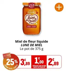 Coccinelle Supermarché LUNE DE MIEL Miel de fleur liquide offre