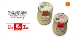 Coccinelle Express LA FERME DU MANÈGE Yaourt au lait du jour offre