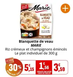 Coccinelle Supermarché MARIE Blanquette de veau offre