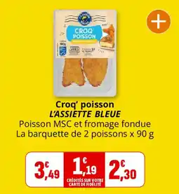 Coccinelle Supermarché L'ASSIETTE BLEUE Croq' poisson offre