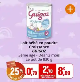 Coccinelle Supermarché Guigoz Lait bébé en poudre Croissance offre