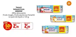 Coccinelle Supermarché DANONE Yaourt Velouté fruit offre