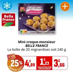 Coccinelle Supermarché Belle France Mini croque-monsieur offre