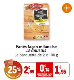 Coccimarket LE GAULOIS Panés façon milanaise offre