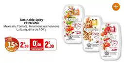 Coccimarket CRUSCANA Tartinable Spicy offre