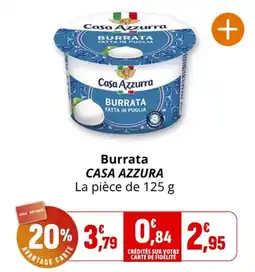 Coccimarket CASA AZZURRA Burrata offre