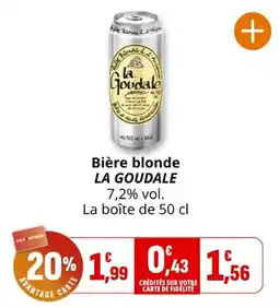 Coccimarket LA GOUDALE Bière blonde offre