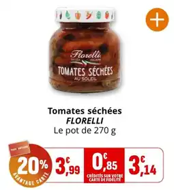 Coccimarket FLORELLI Tomates séchées offre