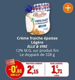 Coccimarket ELLE & VIRE Crème fraiche épaisse Légère offre