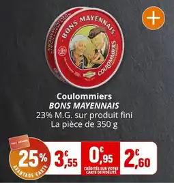 Coccimarket BONS MAYENNAIS Coulommiers offre