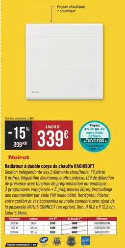 Bricorama Noirot Radiateur à double corps de chauffe RADIASOFT offre