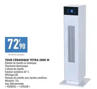 TOUR CÉRAMIQUE TETRA
