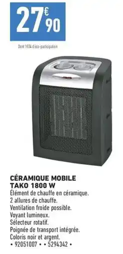Brico Cash TAKO CÉRAMIQUE MOBILE offre
