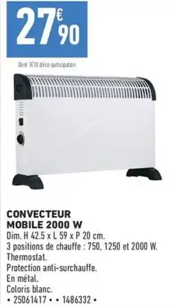 Brico Cash CONVECTEUR MOBILE 2000 W offre
