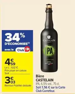 Carrefour CASTELAIN Bière offre
