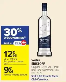 Carrefour ERISTOFF Vodka offre