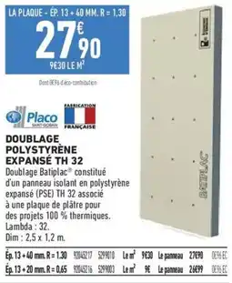Brico Cash Placo Doublage Polystyrène Expansé TH 32 offre
