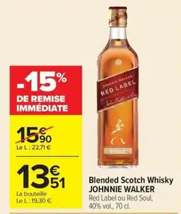 Carrefour JOHNNIE WALKER Blended Scotch Whisky offre