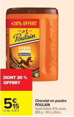 Carrefour POULAIN Chocolat en poudre offre