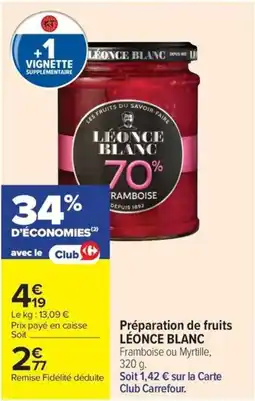 Carrefour LÉONCE BLANC Préparation de fruits offre