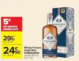 Carrefour FONDAUDÈGE Whisky Français Single Malt offre