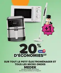 Carrefour Medek sur tout le petit electromenager et tous les mivro ondes offre