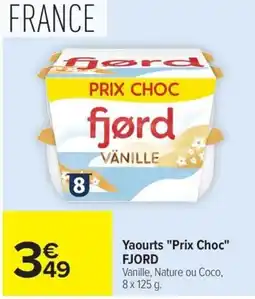 Carrefour FJORD Yaourts offre
