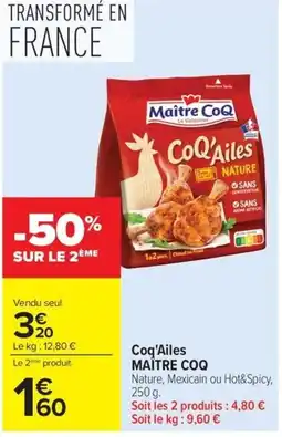 Carrefour MAÎTRE COQ Coq'Ailes offre