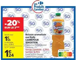 Carrefour Carrefour Sensation offre