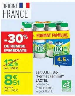 Carrefour Lactel Lait U.H.T. Bio offre