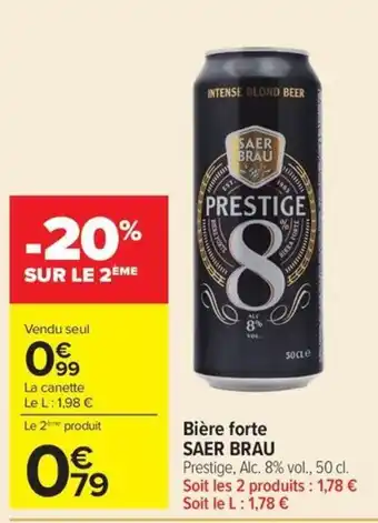 Carrefour SAER BRAU Prestige offre