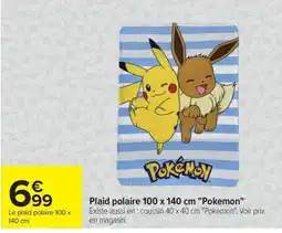 Carrefour Pokémon Plaid polaire offre