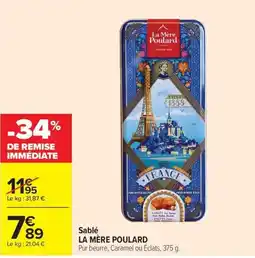 Carrefour LA MÈRE POULARD Sablé offre