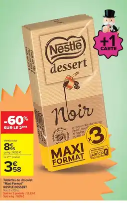 Carrefour Nestlé dessert Noir offre