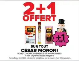 Carrefour CÉSAR MORONI offre