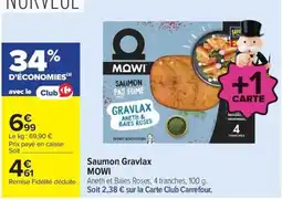 Carrefour MOWI Saumon Gravlax offre