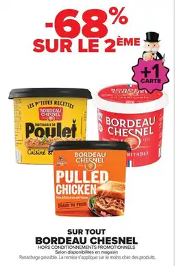 Carrefour Bordeau chesnel pulled chicken offre