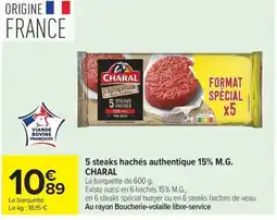 Carrefour CHARAL 5 steaks hachés authentique 15% M.G. offre