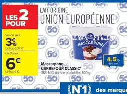 Carrefour Carrefour Classic Mascarpone offre