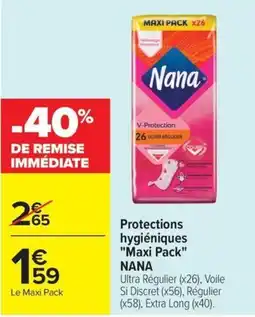 Carrefour Nana Protections hygiéniques offre