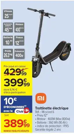 Carrefour Mi Trottinette électrique offre