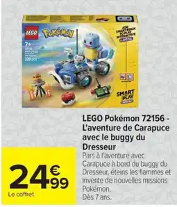 Carrefour LEGO Pokémon 72156 - L'aventure de Carapuce avec le buggy du Dresseur offre
