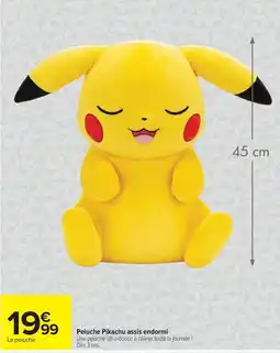 Carrefour Pikachu Peluche assis endormi offre