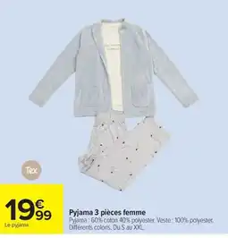 Carrefour Tex Pyjama 3 pièces femme offre